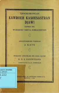 Tjengkorongan kawroeh kasoesastran Djawi kapirid ing woedjoed sarta soeraosipun